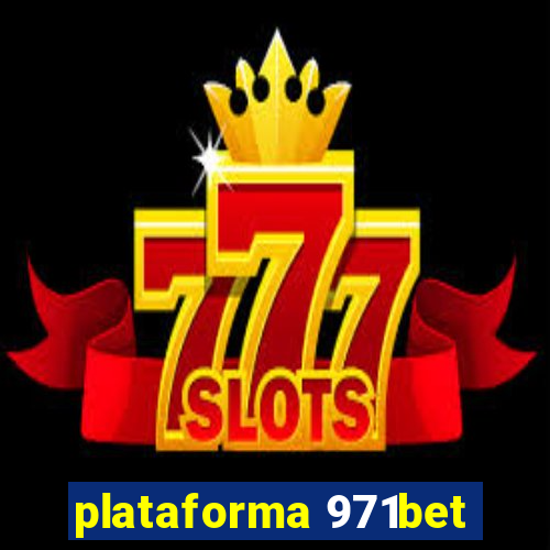 plataforma 971bet